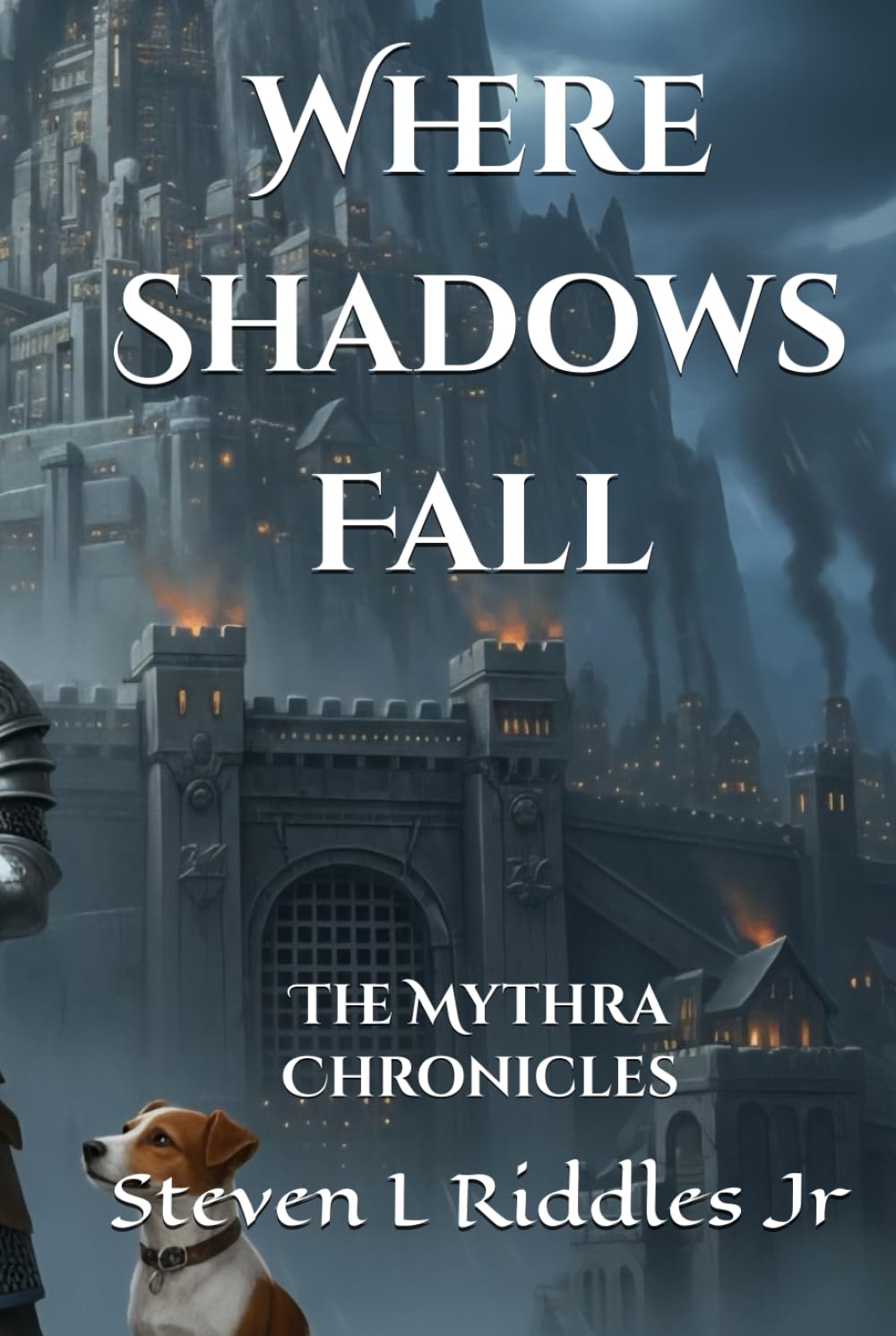 Where Shadows Fall: The Mythra Chronicles