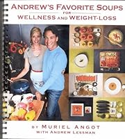 Andrew's Favorite Soups for Wellness and Weight Loss B019L5S6LE Book Cover