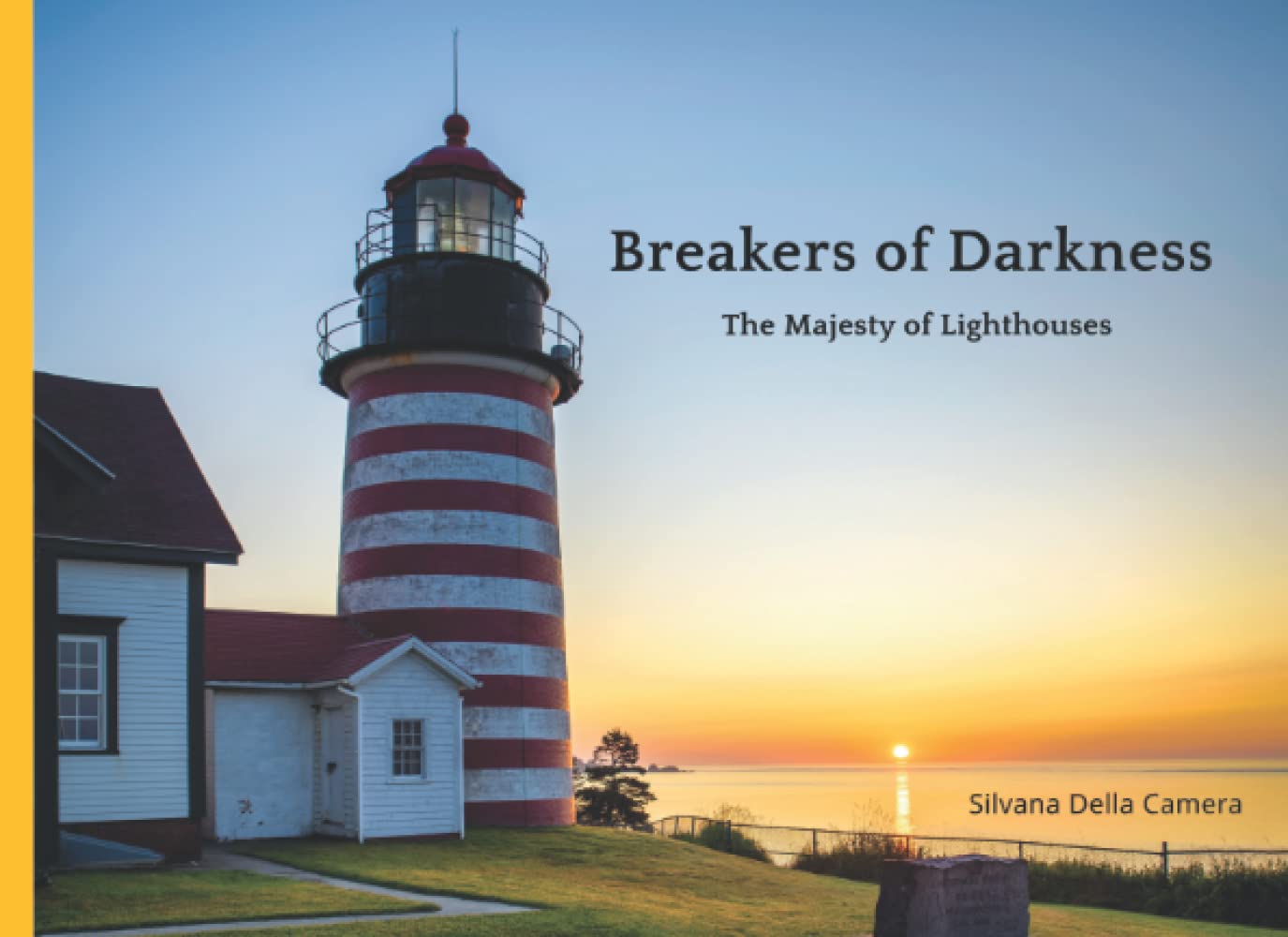 Livre The Majesty of Lighthouses Breakers of Darkness