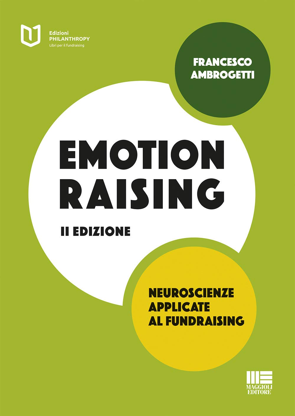 Emotionraising. Neuroscienze Applicate Al Fundraising - 4