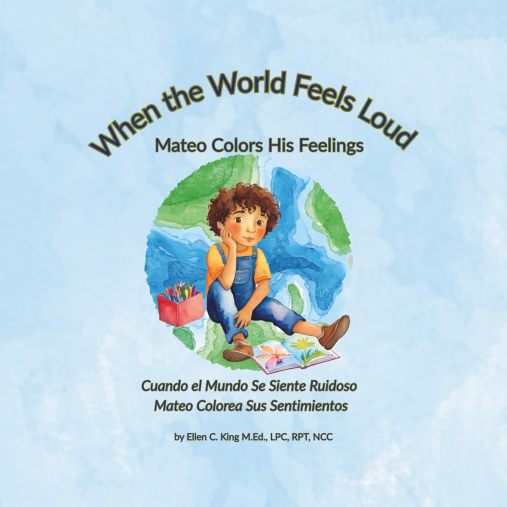 When the World Feels Loud: Mateo Colors His Feelings