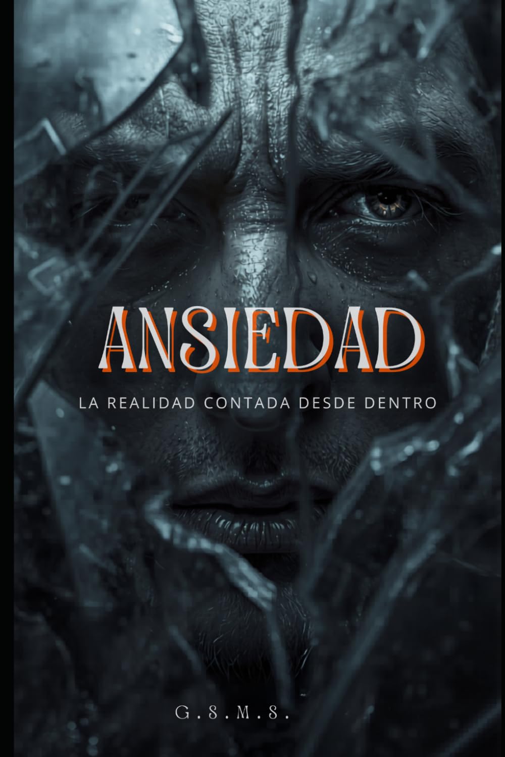 Ansiedad " la realidad contada desde dentro"
