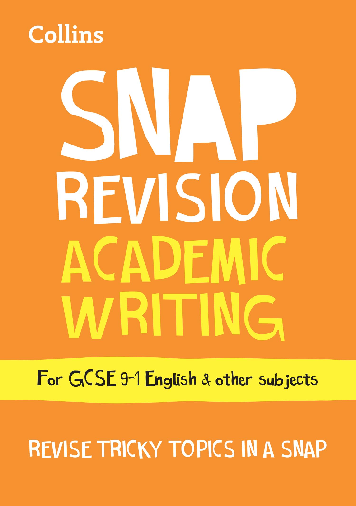 GCSE 9-1 Academic Writing Revision Guide by  Collins GCSE, Ia... - 9780008520755