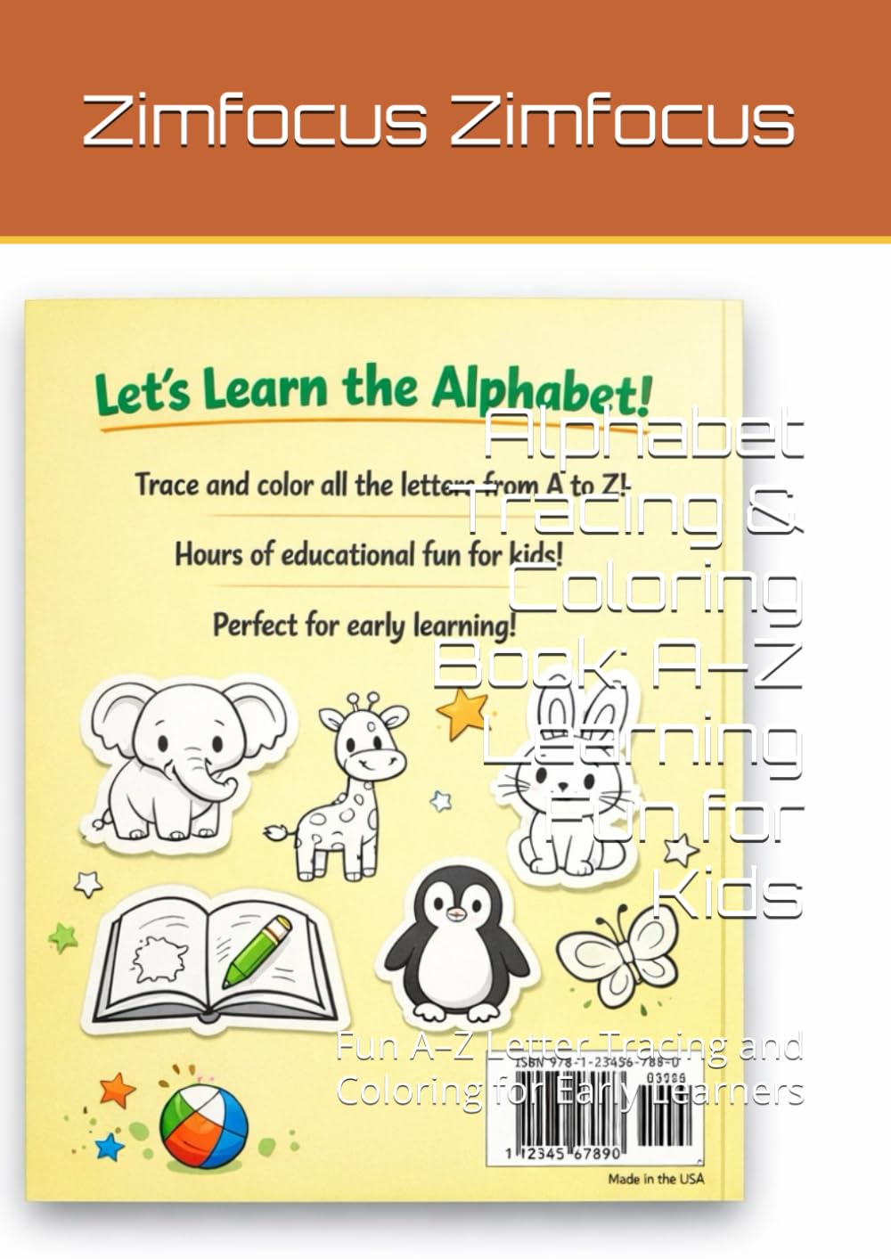 Alphabet Tracing & Coloring Book: A–Z Learning Fun for Kids: Fun A–Z Letter Tracing and Coloring for Early Learners