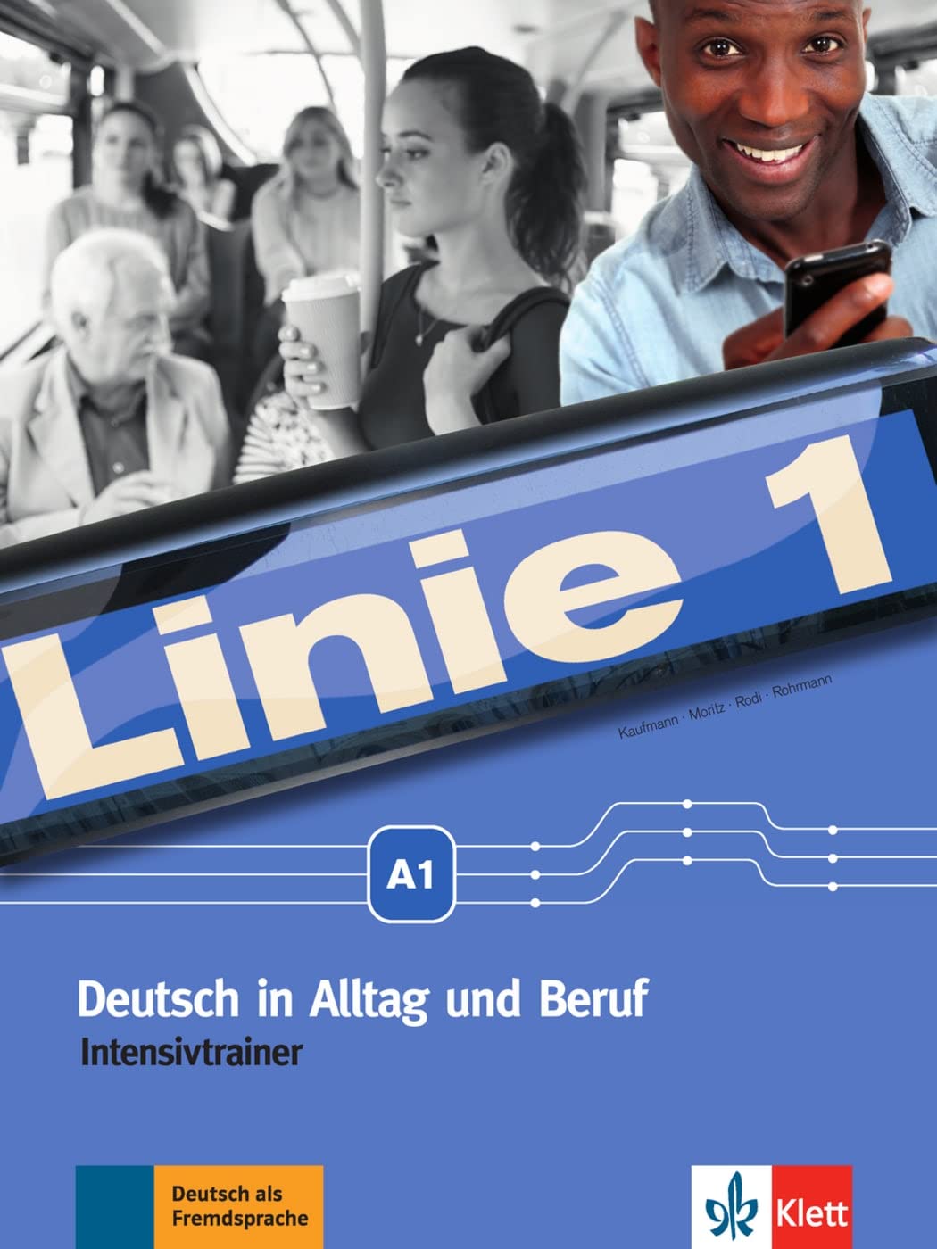 Linie 1: Intensivtrainer A1 Paperback – 2 Nov. 2015
