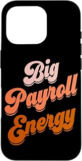 Payroll Team Payroll Specialist Clerk Big Payroll Energy Case for iPhone 16 Pro