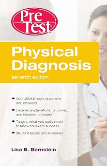 Physical Diagnosis PreTest Self Assessment and Review, Seventh Edition