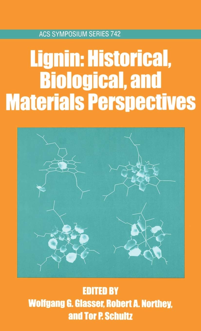 Lignin: Historical, Biological, and Materials Perspectives