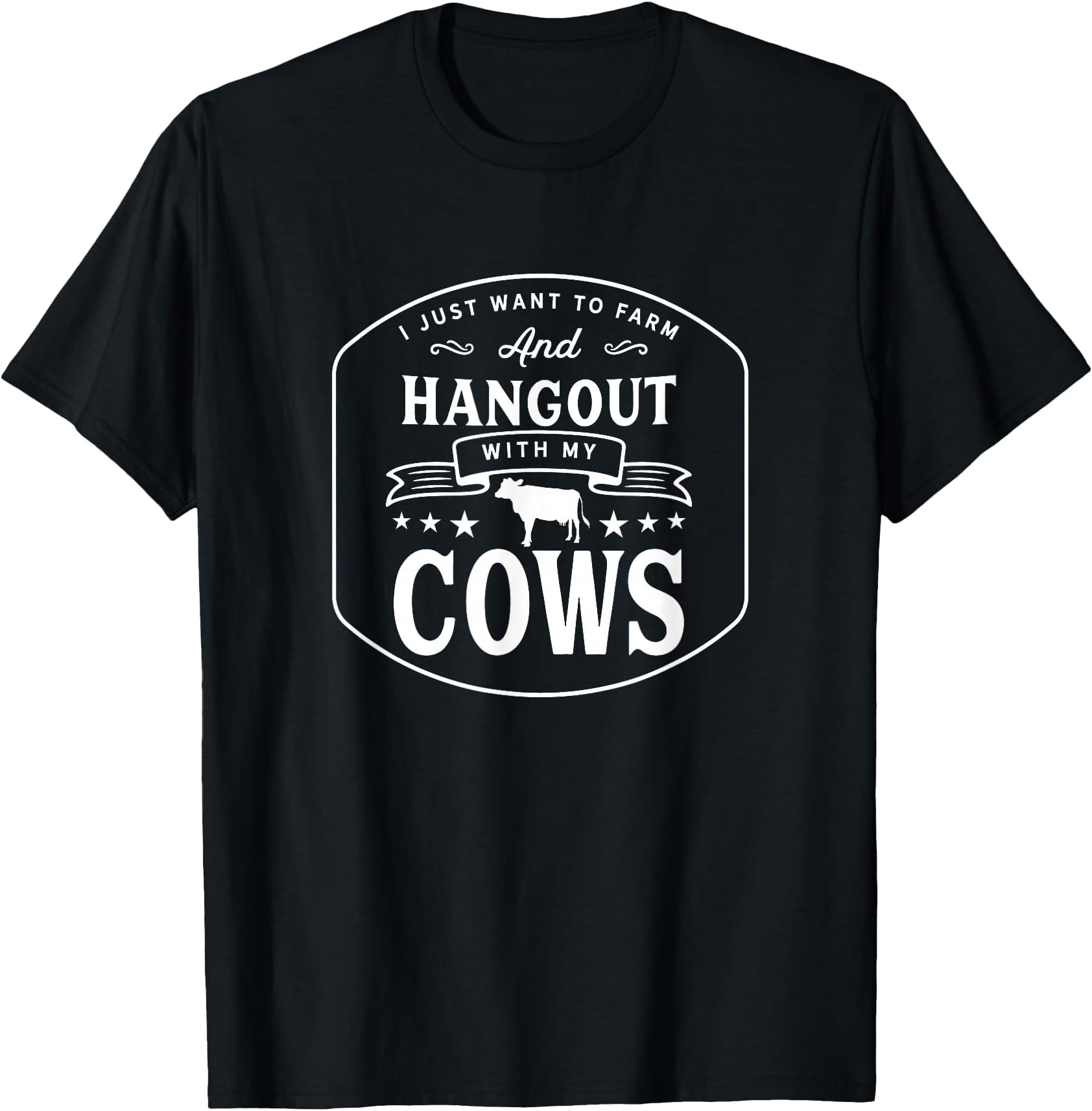 Hang Out with My Cows Farming Farmer Cow Herd T-Shirt