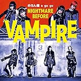 NIGHTMARE BEFORE VAMPIRE