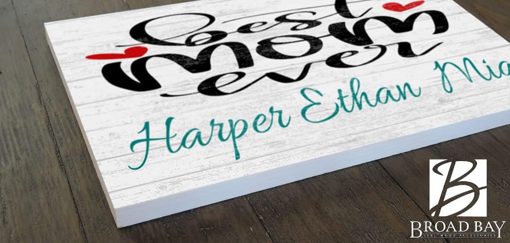 Best Mom Ever Sign With Kids Names Gift - Solid Wood - 16.5 x 10.5 in for Mother's Day, Anniversary, Birthday