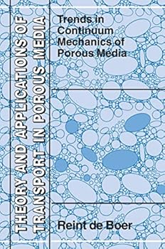 Trends in Continuum Mechanics of Porous Media