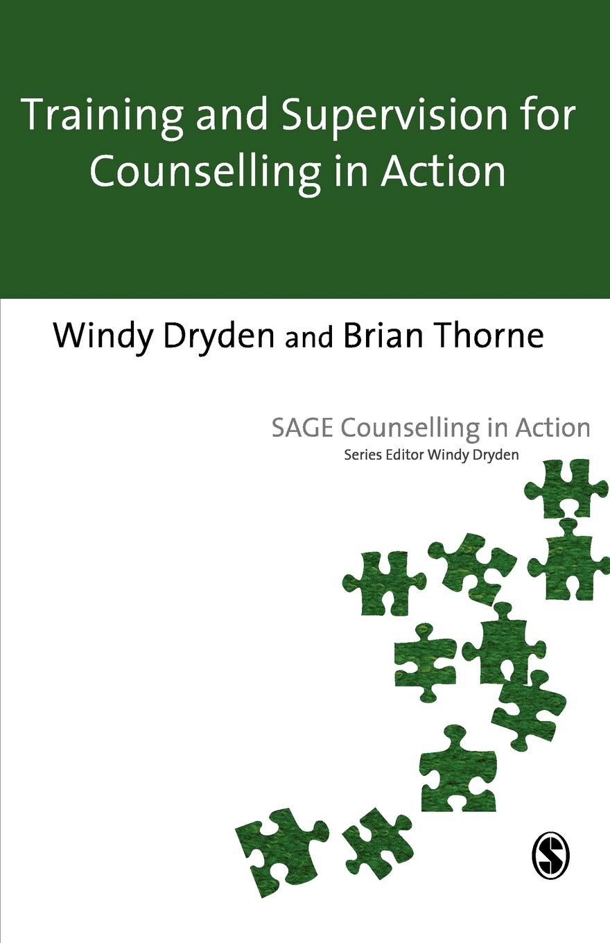 Training and Supervision for Counselling in Action (Counselling in Action ser.