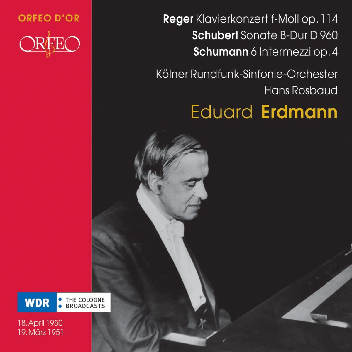 Reger: Piano Concerto; Schubert: Sonata D960; Schumann: 6 Intermezzi