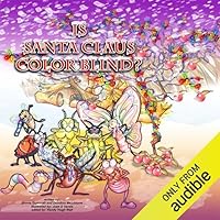 Is Santa Claus Color Blind? 0976479885 Book Cover