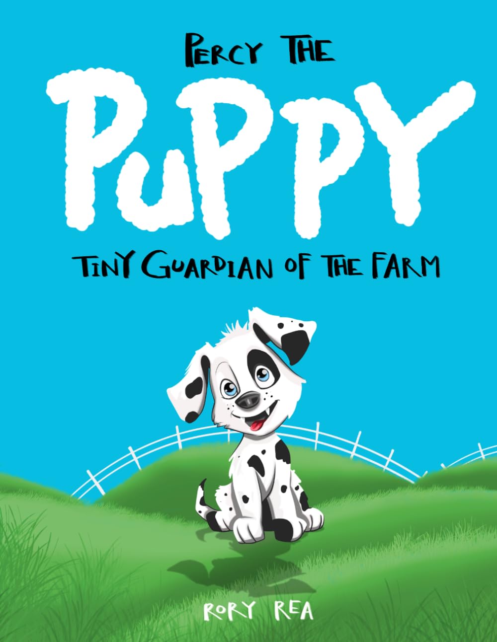 Percy the Puppy: Tiny Guardian of the Farm: A rhyming farm adventure bedtime story picture book for preschool early readers