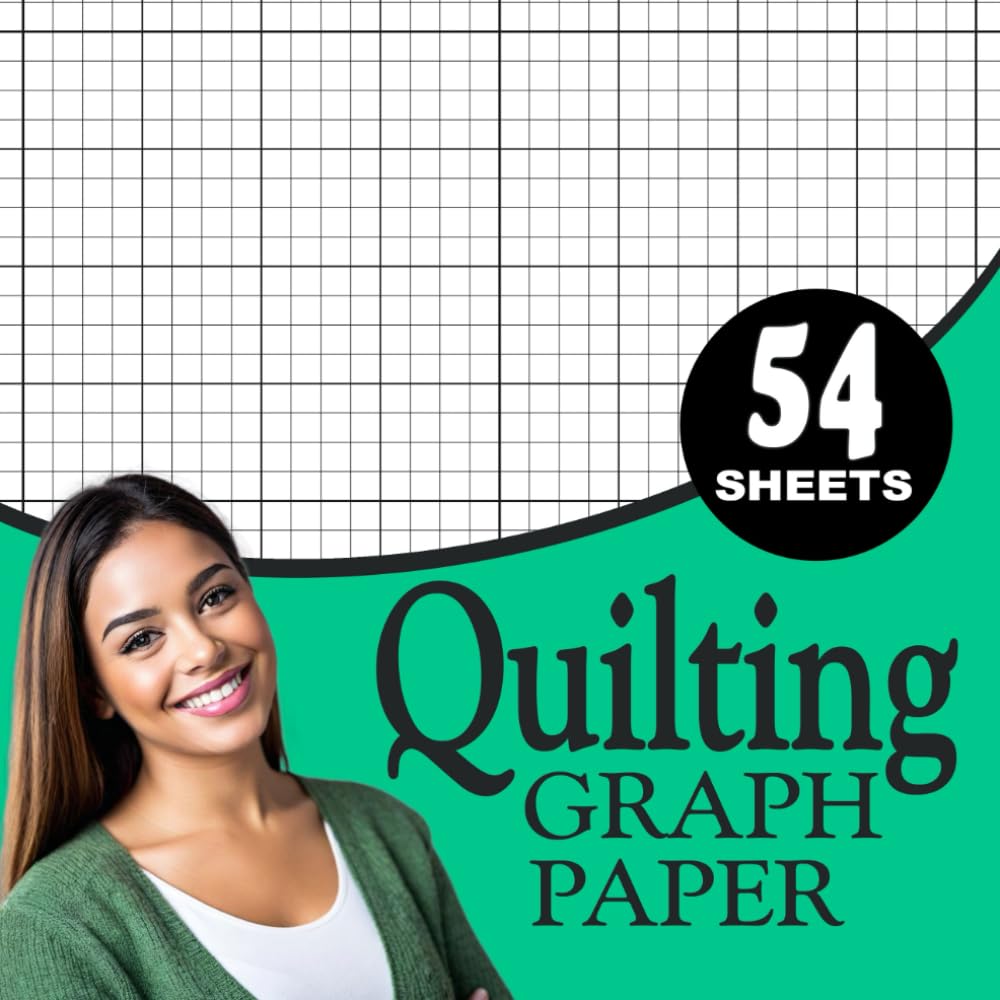 Quilting Graph Paper: Expert Quilter's Designs with Precision 0.25-Inch Grids, Featuring 8", 4", 1", and 0.25" Blocks with Full Bleed Squares