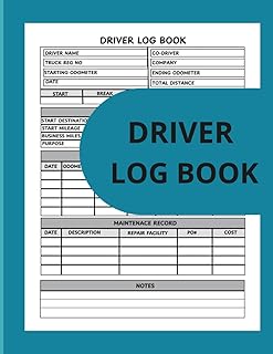 DRIVER LOGBOOK: Driver's Daily Log: For Truckers, Delivery Drivers & Owner-Operators | Track Miles & Fuel for IFTA & Taxes
