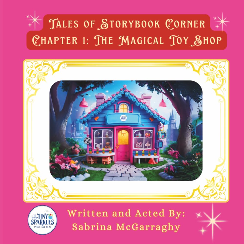 Tales of Storybook Corner Chapter 1: The Magical Toy Shop