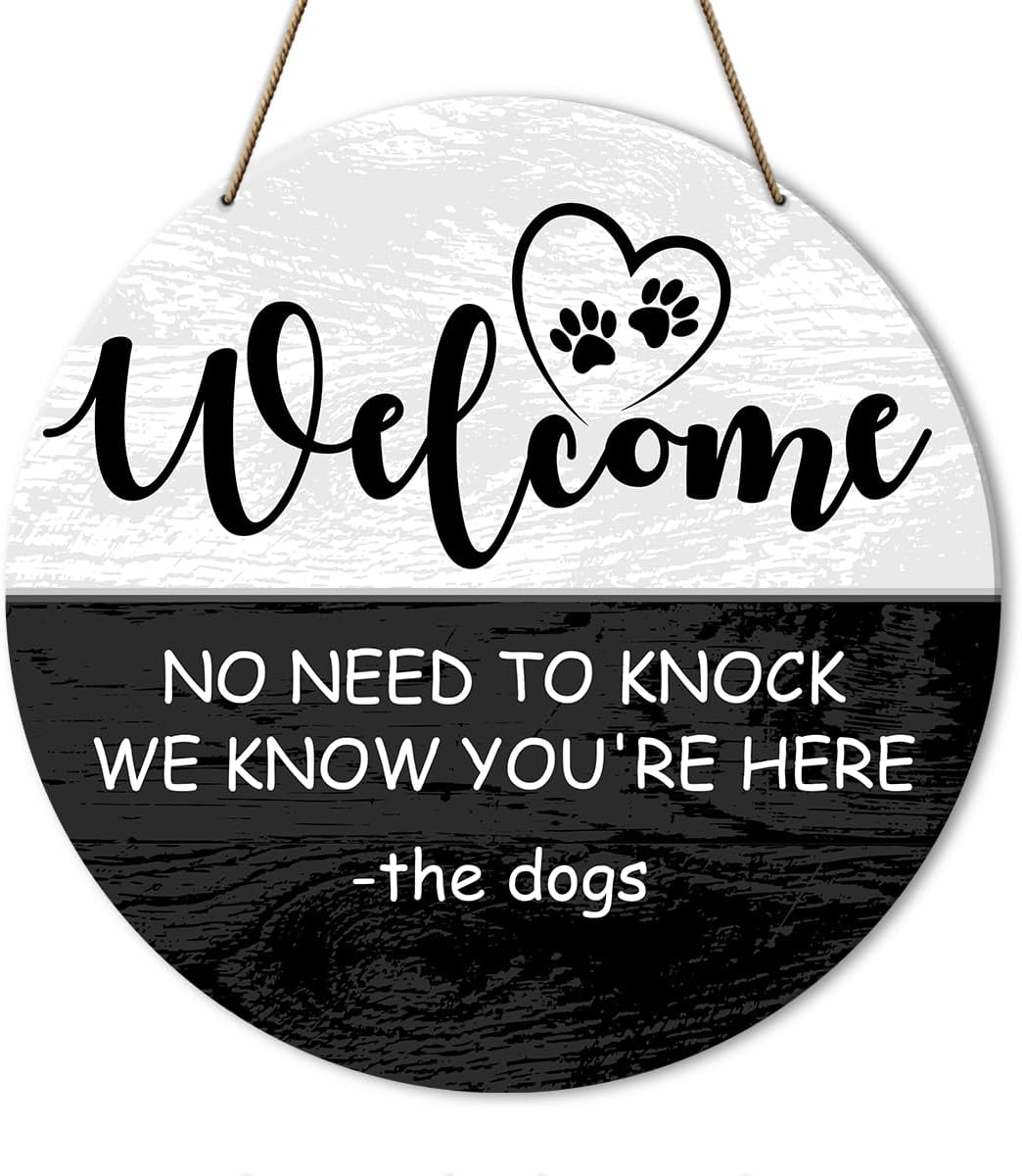 Funny Welcome Dog Decor Signs for Home Decor, Welcome Sign for Front Door, We Know You're Here, Gifts for Dog Lover Mom Dad