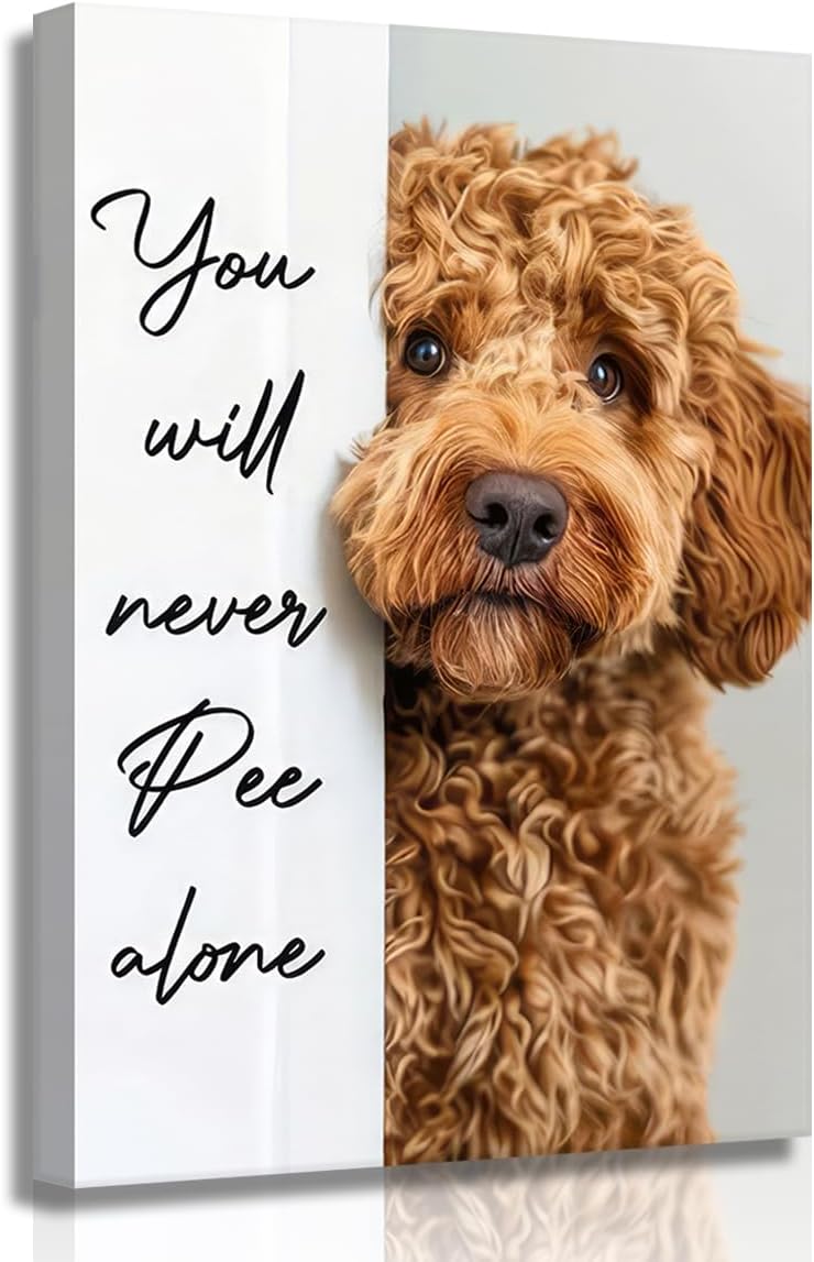 Funny Dog Bathroom Canvas Wall Art Cute Animal Humorous Goldendoodle Painting Pictures Restroom Wall Decor You Will Never Pee Alone Poster Print Artwork for Toilet Nursery Decor 16x24in