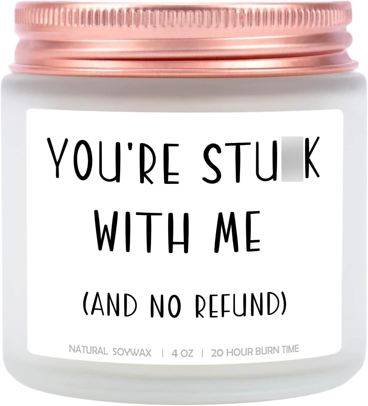 You're Stuck with Me Scented Candle, Valentine Day Gifts for Him Her, Funny Birthday Gifts for Women Men, Anniversary Romantic Present for Boyfriend Girlfriend Wife Husband