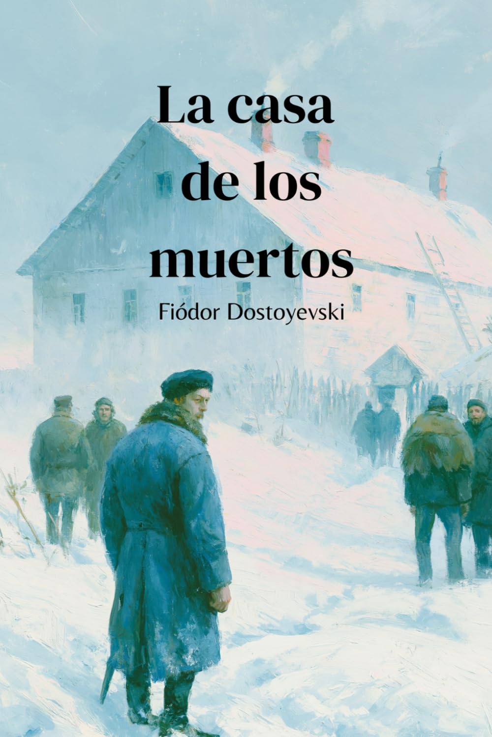 La casa de los muertos