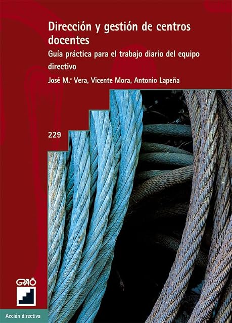 Portada de Direccion y Gestion de Centros Docentes: Guia Practica para el Tr Abaj