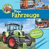  Meine Fahrzeuge: Ein Foto-Bilderbuch
