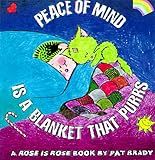 Peace of Mind Is a Blanket That Purrs (Rose Is Rose)