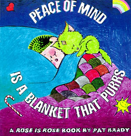 Peace of Mind is a Blanket That Purrs (Rose Is Rose)