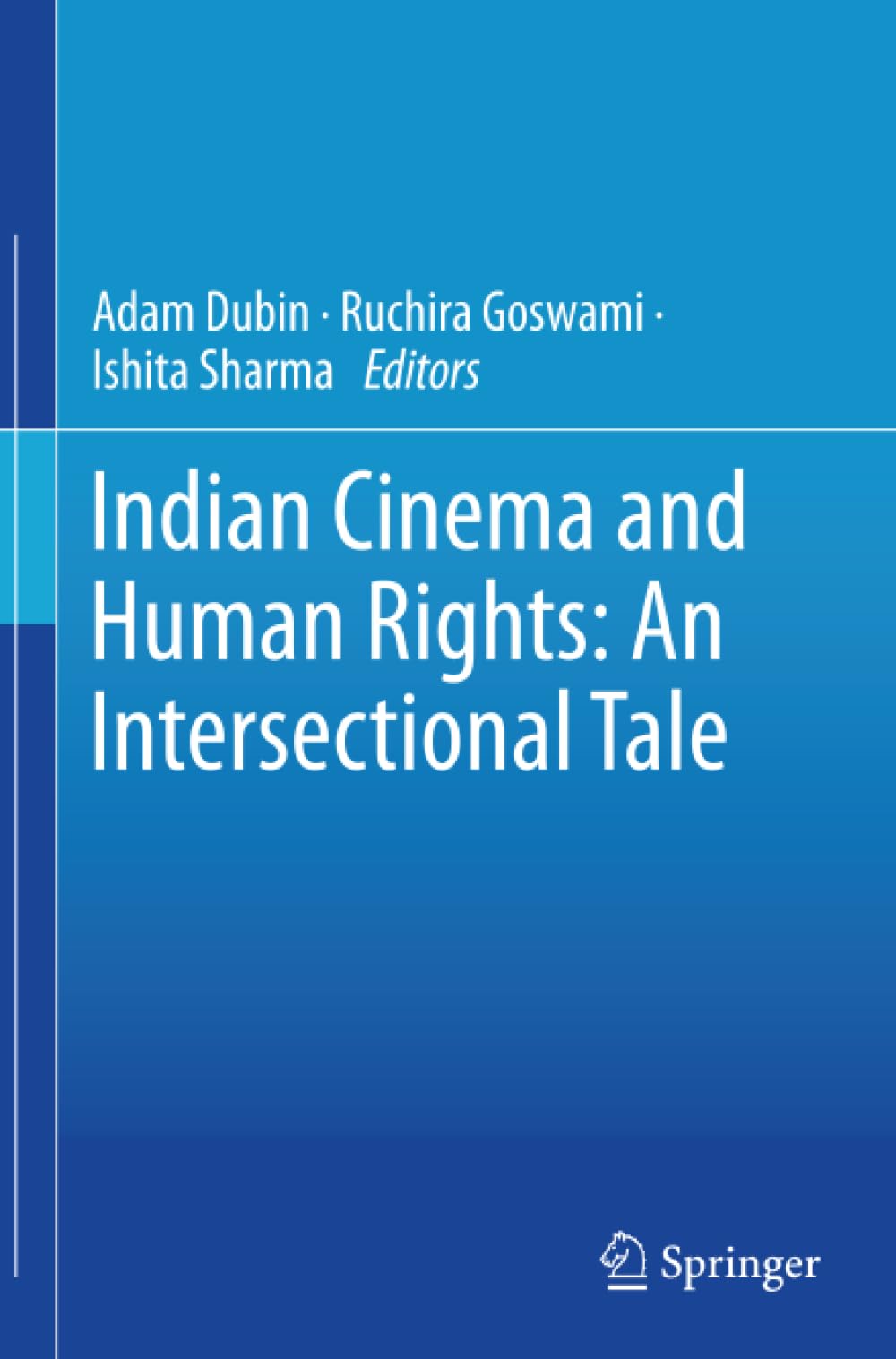Indian Cinema and Human Rights: An Intersectional Tale