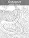 Octopus Coloring Book for Grown-Ups 1 (Volume 1)
