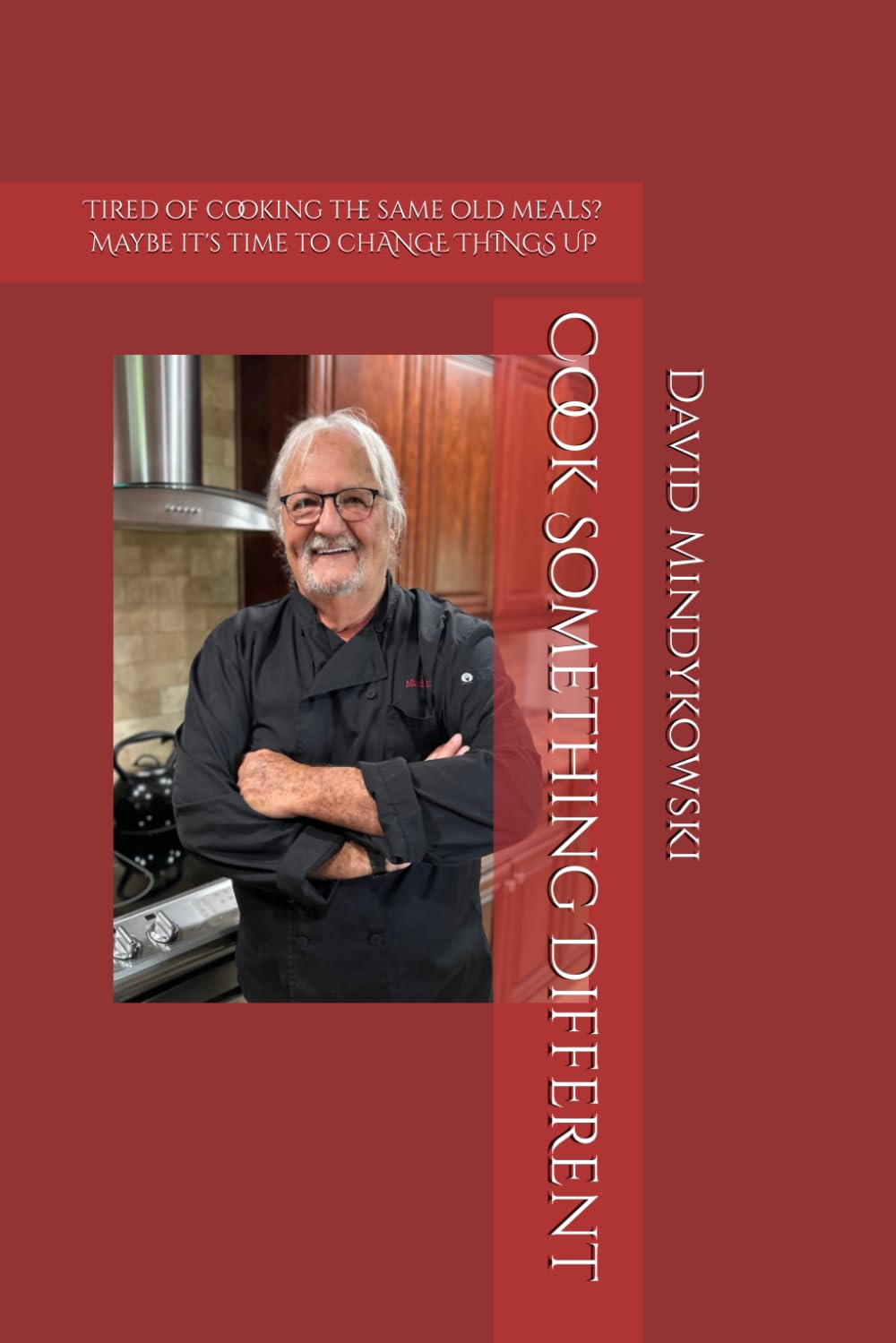 Cook Something Different (Pocket Cookbooks from David's Kitchen)