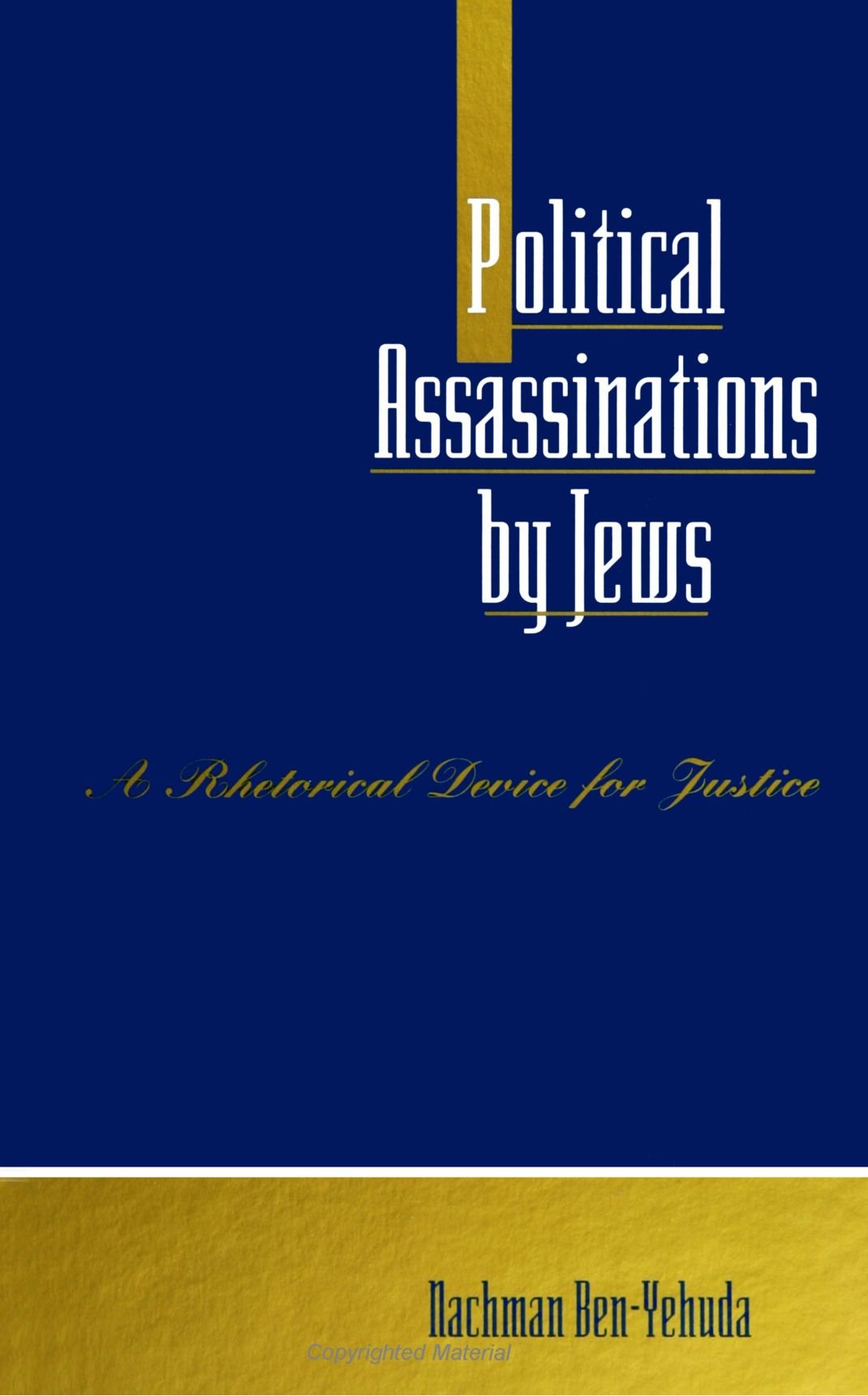 Political Assassinations by Jews: A Rhetorical Device for Justice (SUNY Series in Deviance and Social Control)