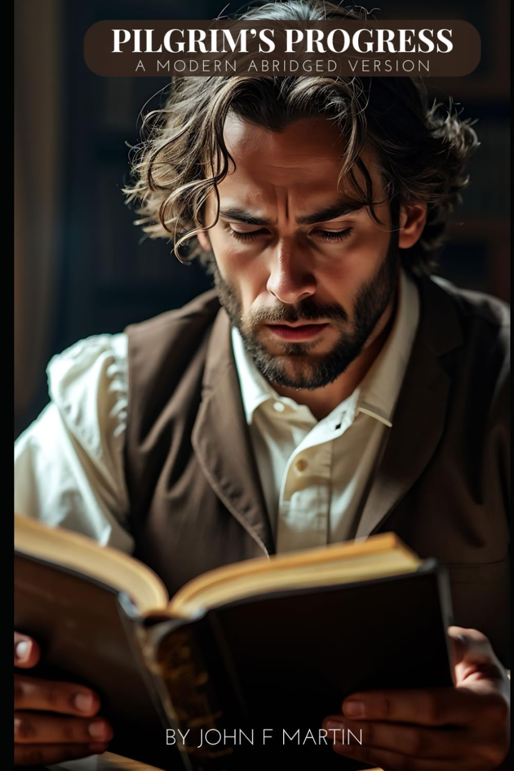 Pilgrim's Progress: A Modern Abridged Version