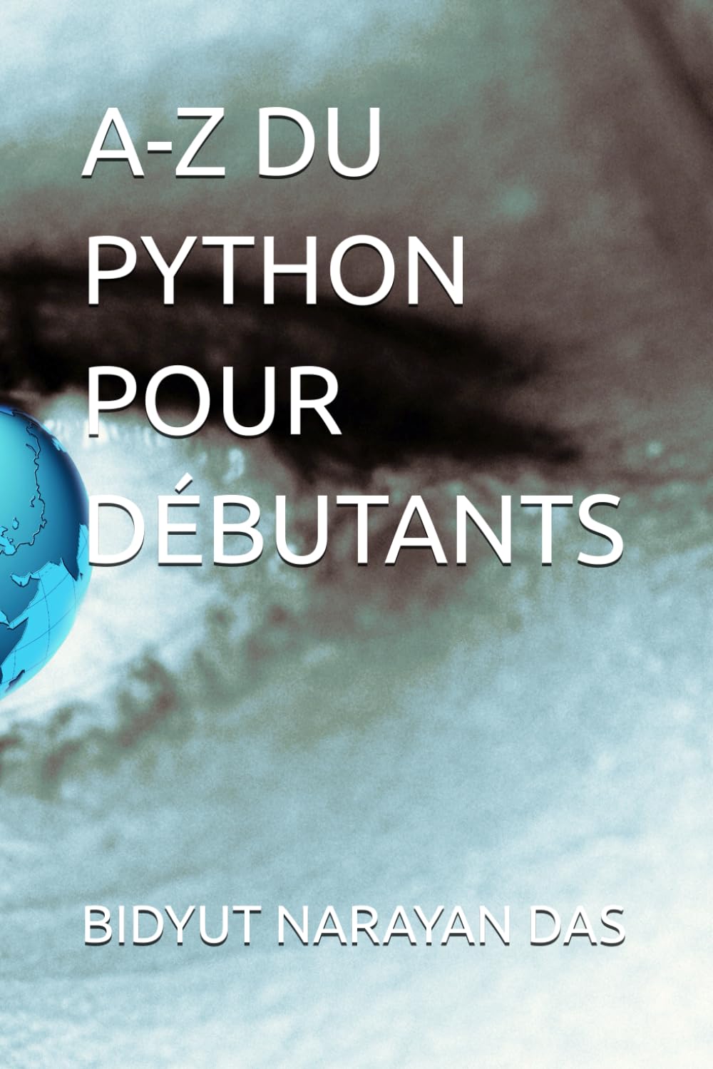 A-Z DU PYTHON POUR DÉBUTANTS