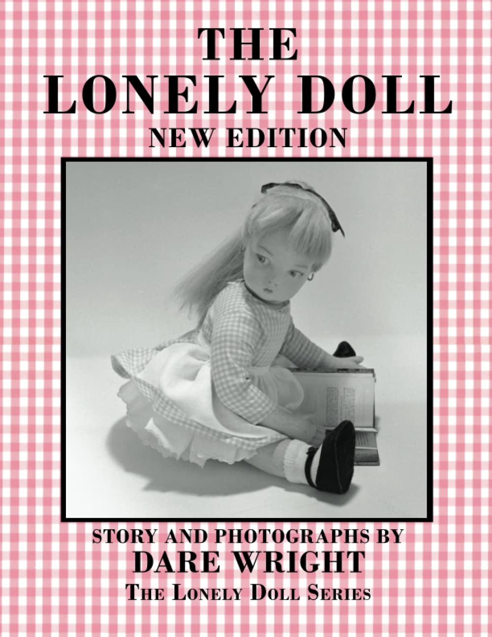 The Lonely Doll: New Edition (The Lonely Doll Series)