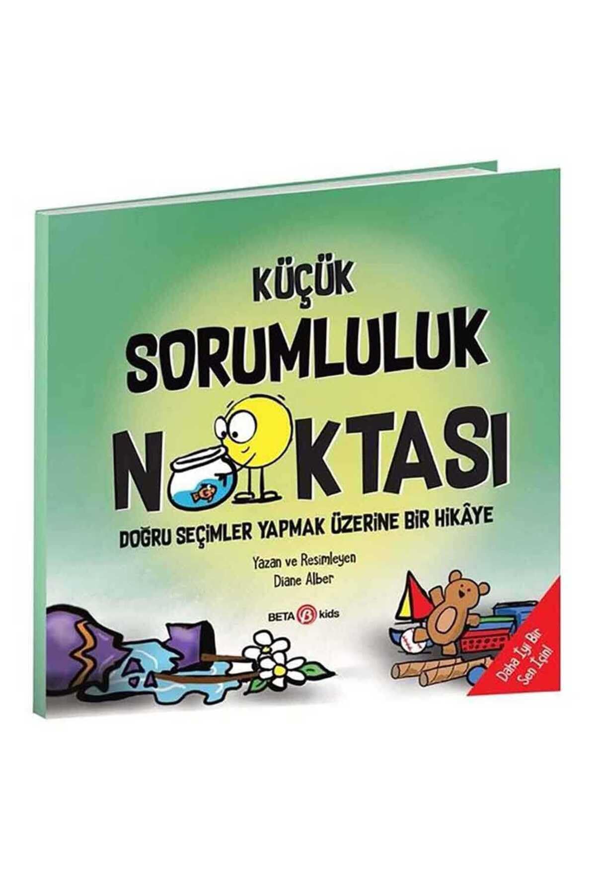 Küçük Sorumluluk Noktası: Doğru Seçimler Yapmak Üzerine Bir Hikaye