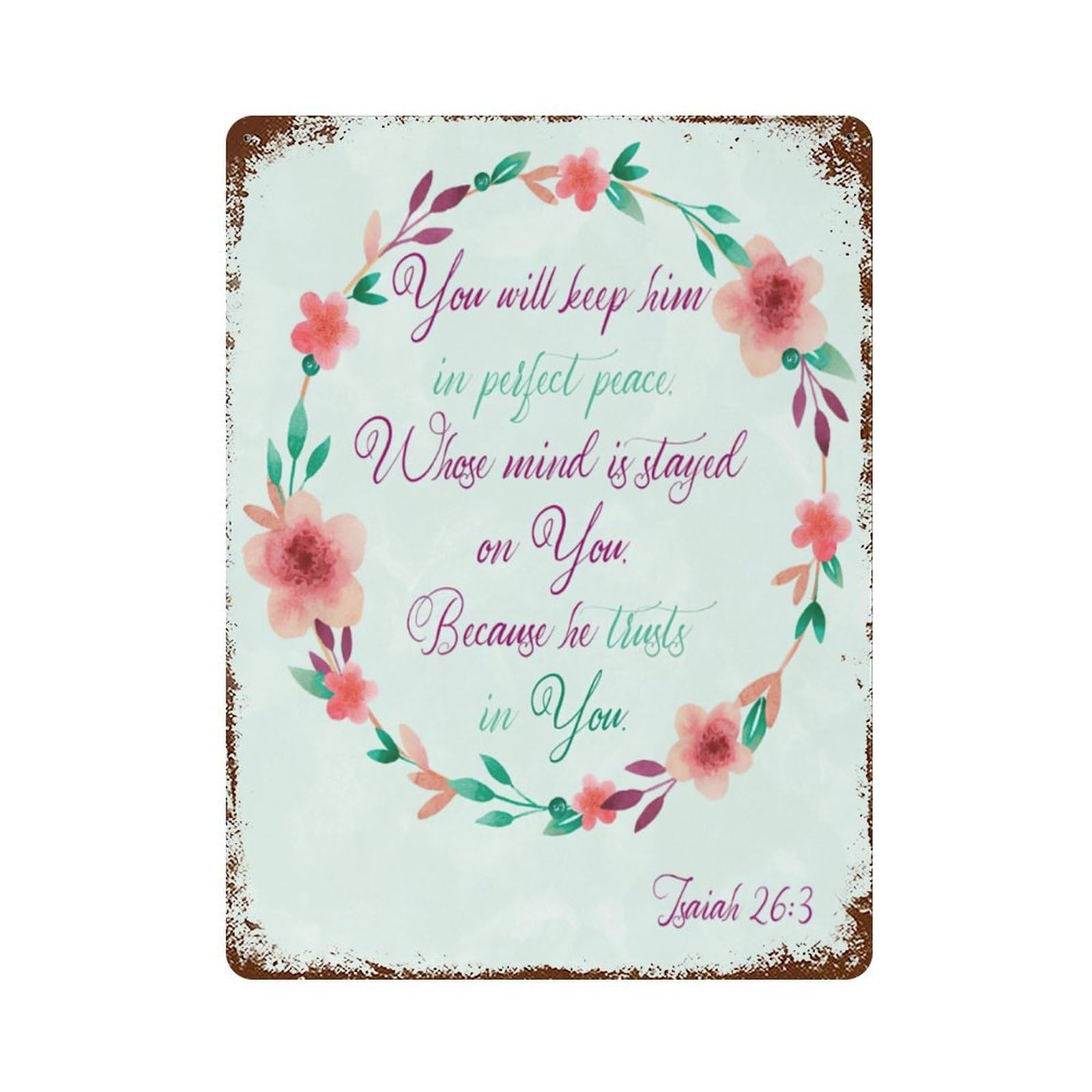 xiaoxiaoshen Quote Isaiah 26 3 Peace Floral Wall Decor Art Metal Tin Poster Modern Home Decor Art Home Bar Shop Decorations Vintage Sign 40x30cm
