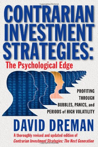 Contrarian Investment Strategies: The Psychological Edge: The New Psychological Breakthrough