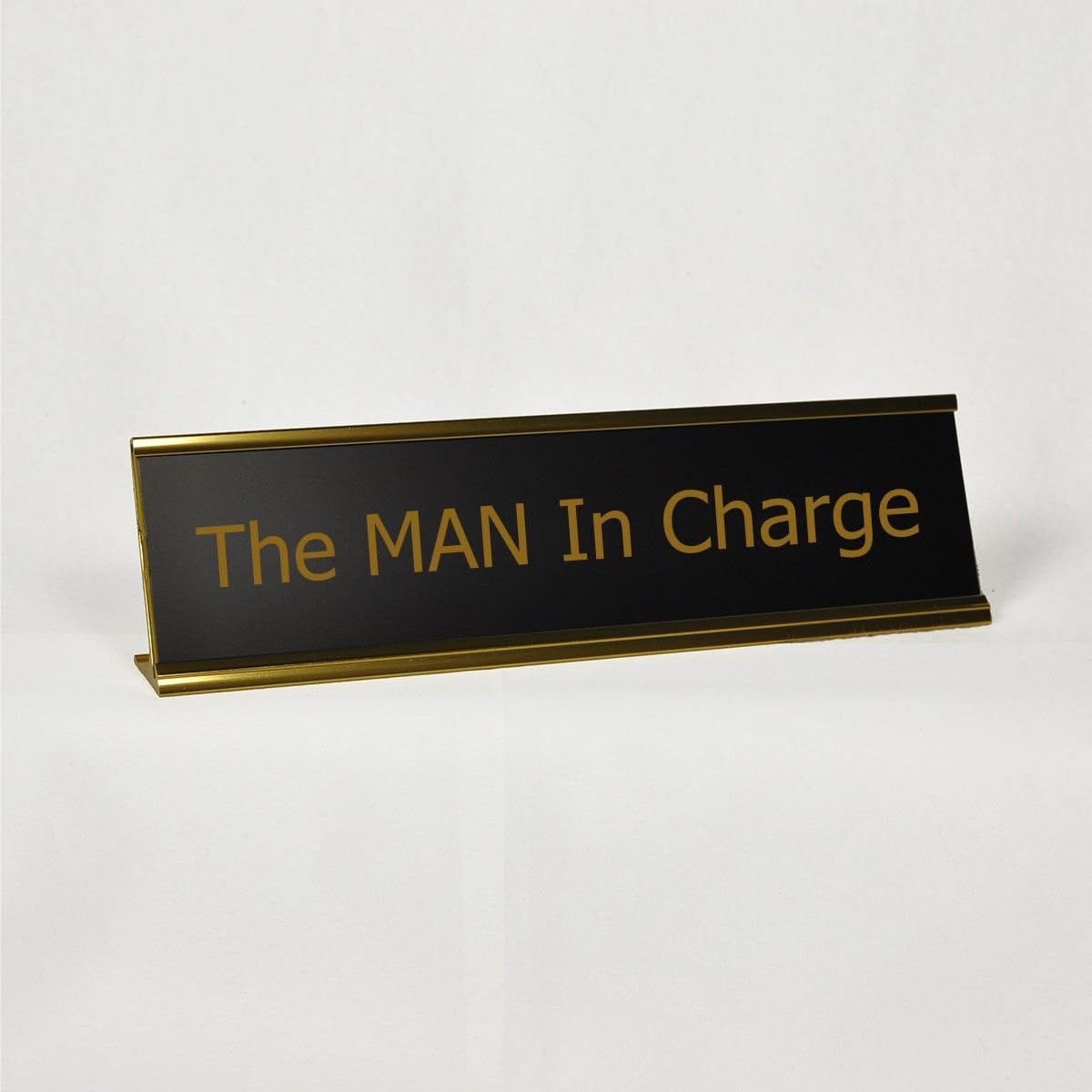 Funny Desk Plate - Man in Charge Desk Plate (417/YellowGoldHolder)