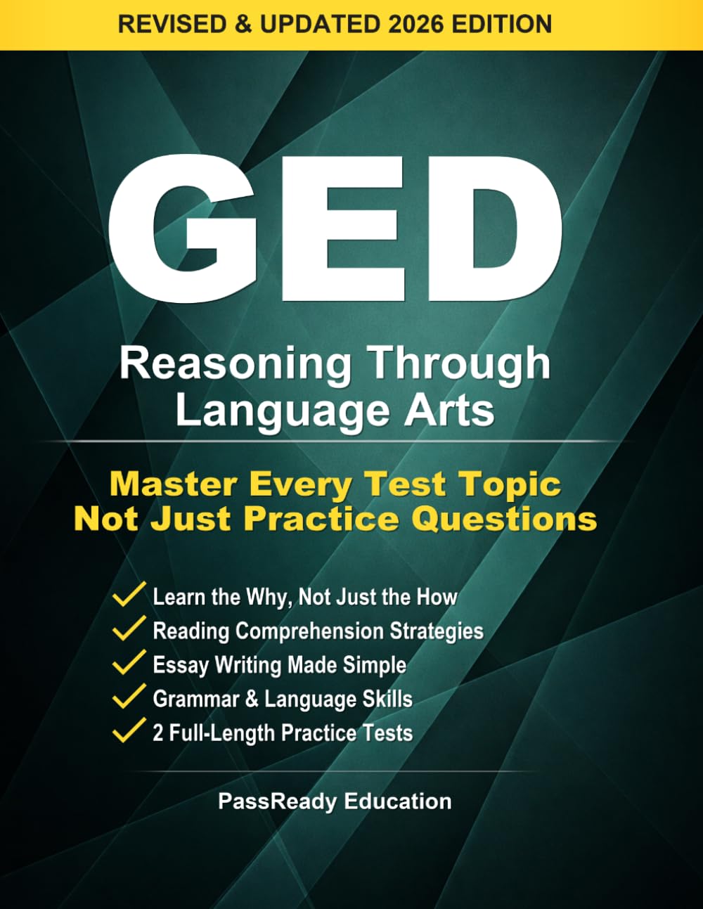 GED 2026 Reasoning Through Language Arts: Complete Study Guide with Practice Tests