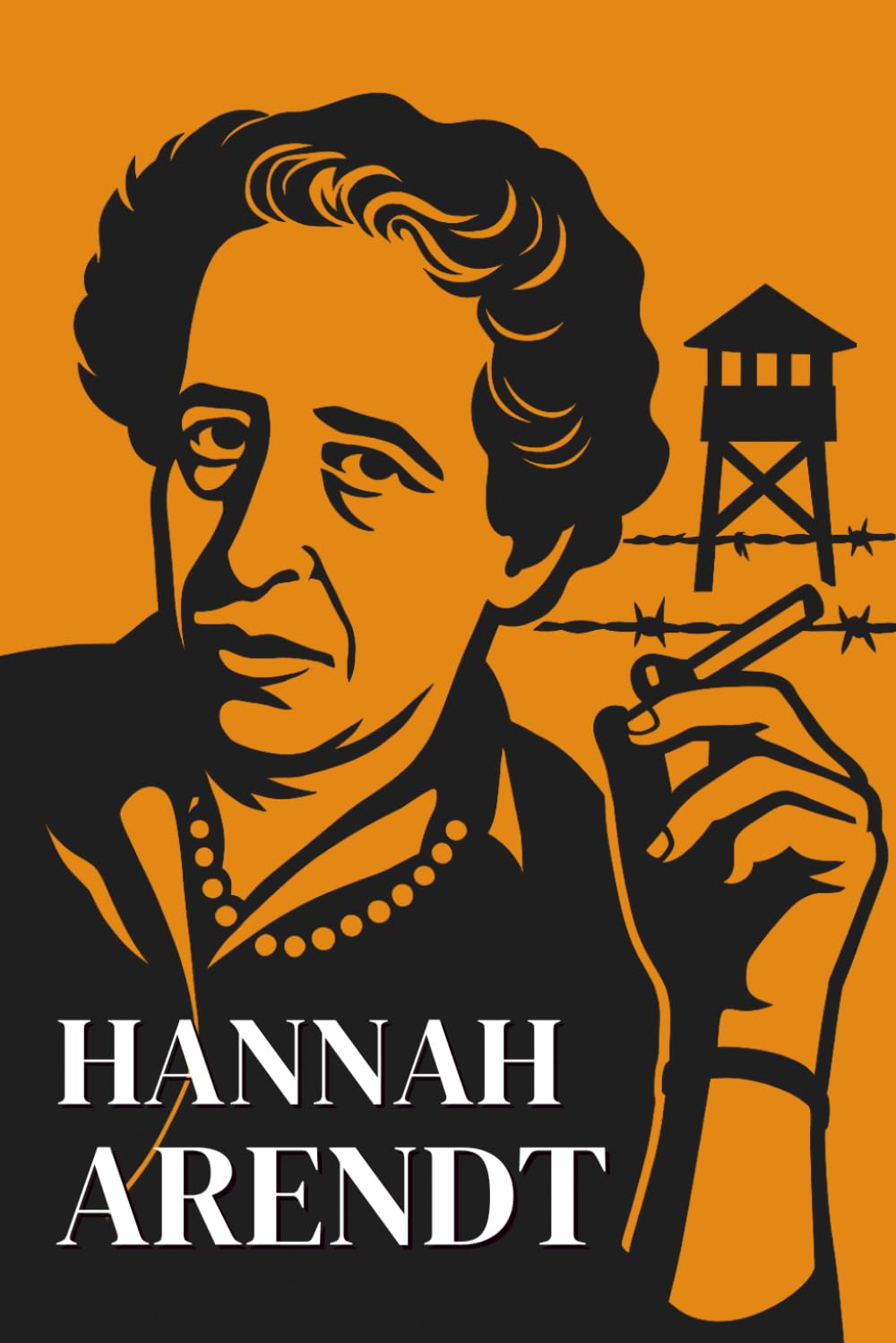 Hannah Arendt: What you really need to know: Discover how Hannah Arendt confronted the ruins of the twentieth century to rethink freedom, responsibility, and evil.