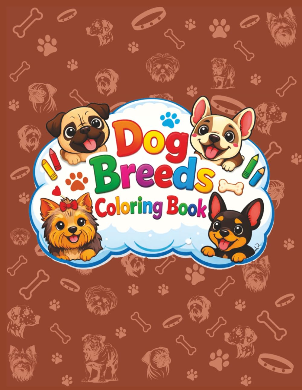 Dog Breeds: Coloring Book
