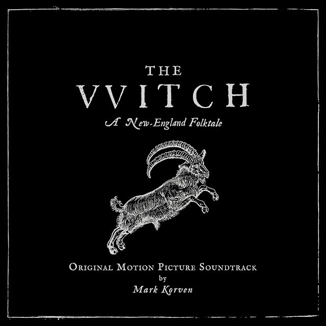 The Witch (A New-England Folktale) (Original Motion Picture Soundtrack) por Mark Korven, capa do álbum