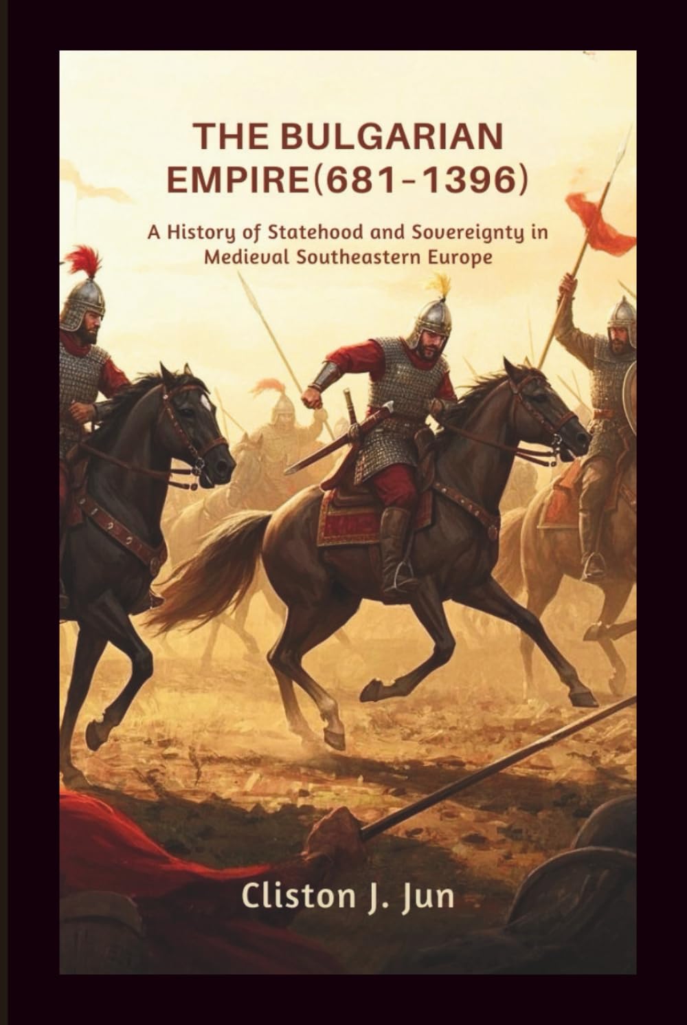 The Bulgarian Empire (681–1396): A History of Statehood and Sovereignty in Medieval Southeastern Europe