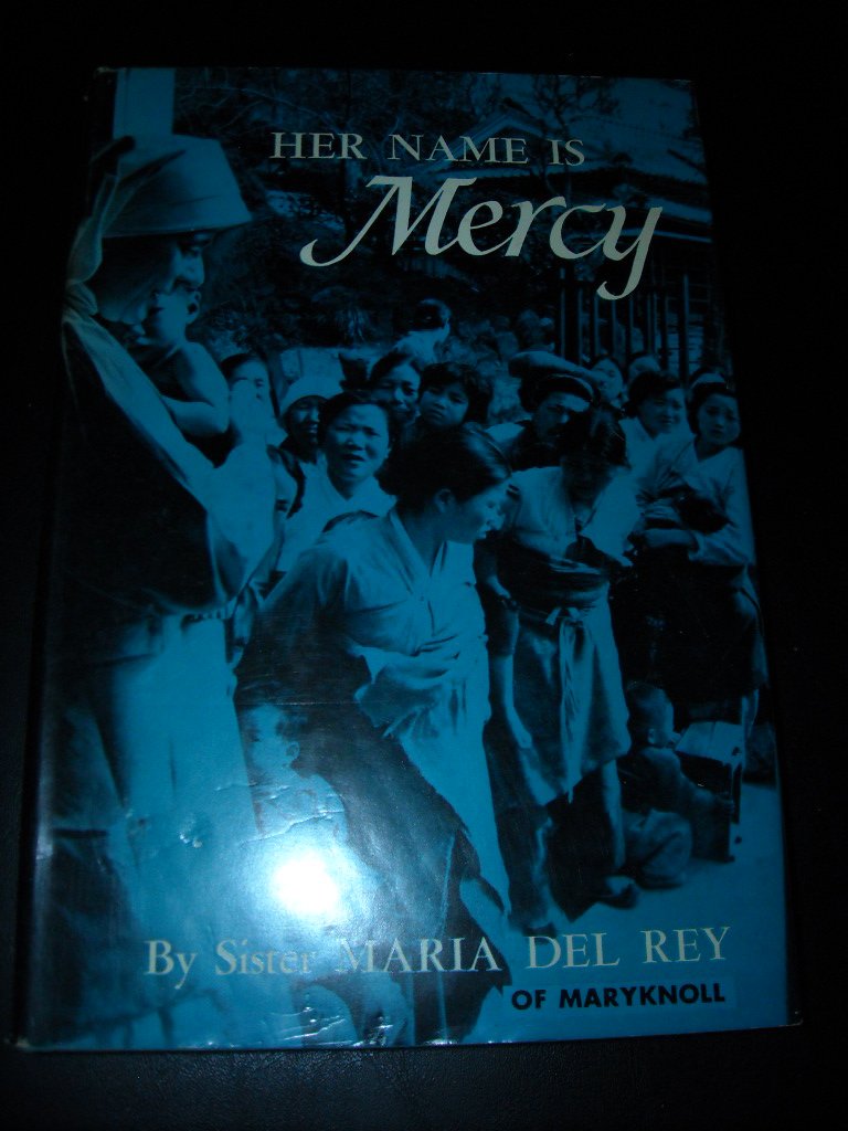 Her name is Mercy: Maria del Rey: Amazon.com: Books