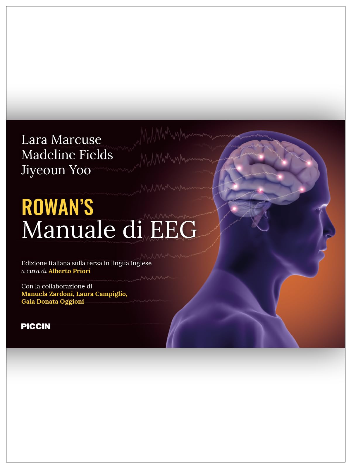 Rowan`s. Manuale di EEG