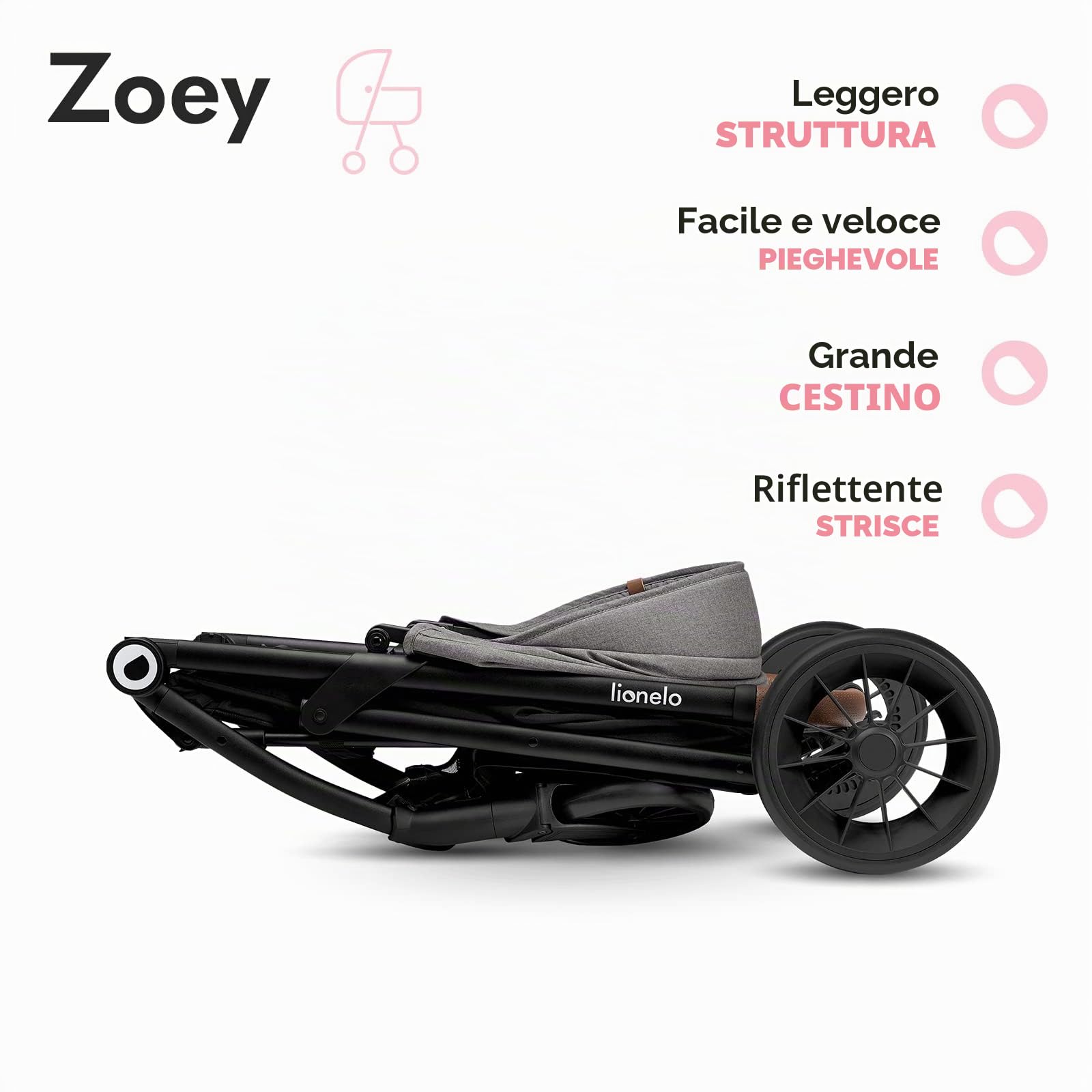 LIONELO Zoey Passeggino Leggero Pieghevole per Bambini fino a 15 kg | Schienale Reclinabile, Poggiapiedi Regolabile, Ruote in Schiuma EVA, Cappottina XXL con Protezione Solare, Zanzariera